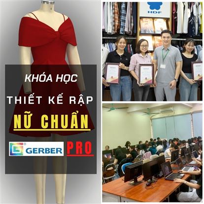 Khóa học thiết kế rập THỜI TRANG NỮ CHUẨN trên phần mềm GERBER PRO