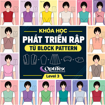 Khóa học phát triển rập từ Block Pattern trên phần mềm Optitex