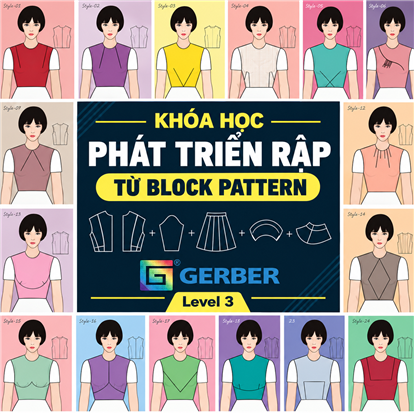 Khóa học phát triển rập từ Block Pattern trên phần mềm Gerber AccuMark