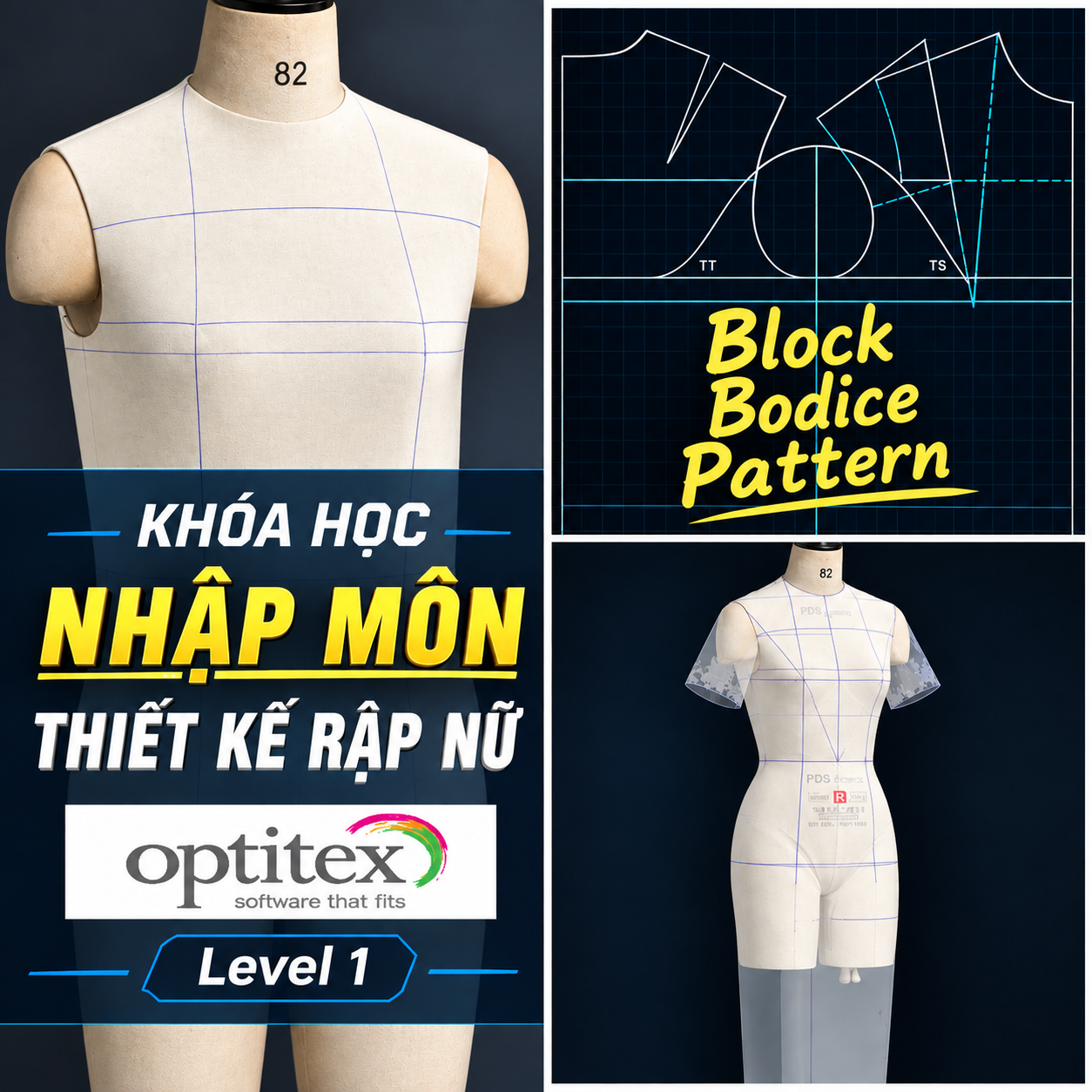Khóa học tạo Block Bodice Pattern trên phần mềm OPTITEX
