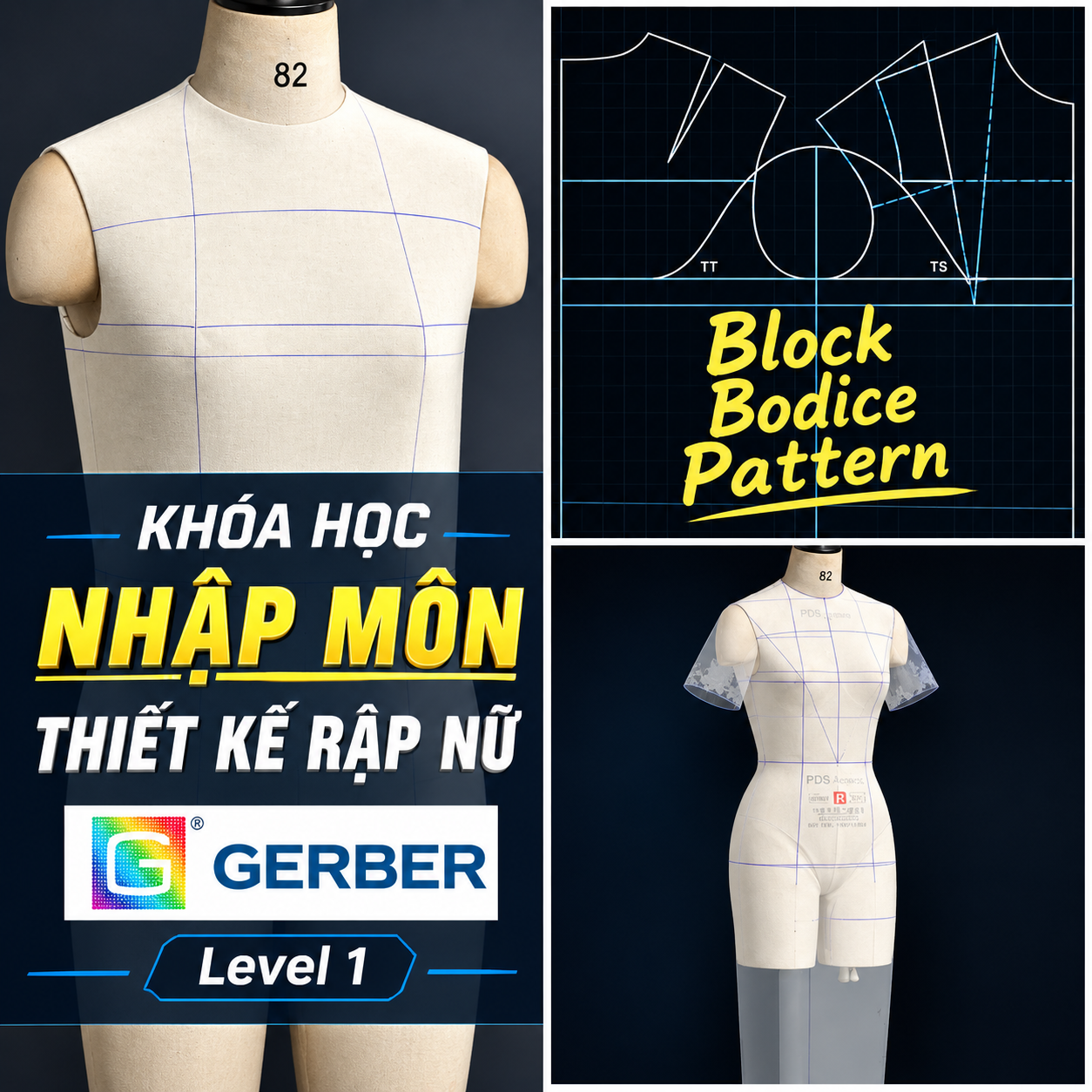 Khóa học tạo Block Bodice Pattern trên phần mềm GERBER ACCUMARK